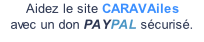 Aidez le site CARAVAiles  avec un don PAYPAL sécurisé.